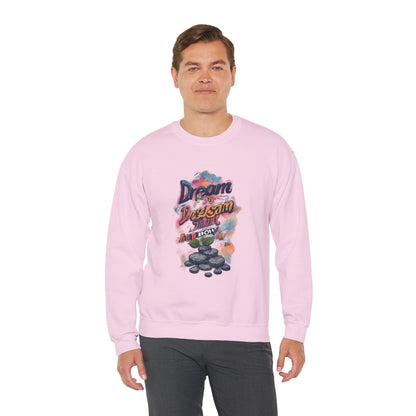 Dream Big Crewneck Sweatshirt — "Dream, Design, Draw" Inspirational Graphic