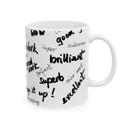 Encouragement Ceramic Mug - Perfect Gift for Teachers, Motivation, Office Decor, Birthday, Appreciation