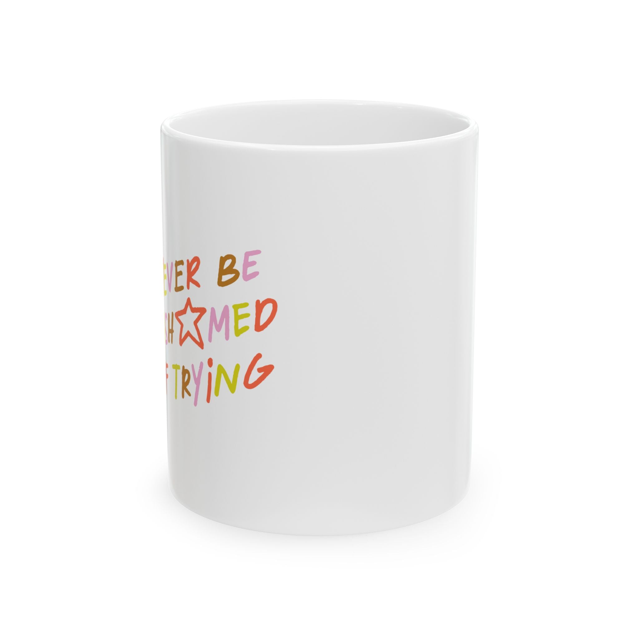 Brighten Your Day Ceramic Mug - Inspirational Coffee Cup, Motivational Drinkware, Gift for Friends, Office Mug, Cute Kitchenware