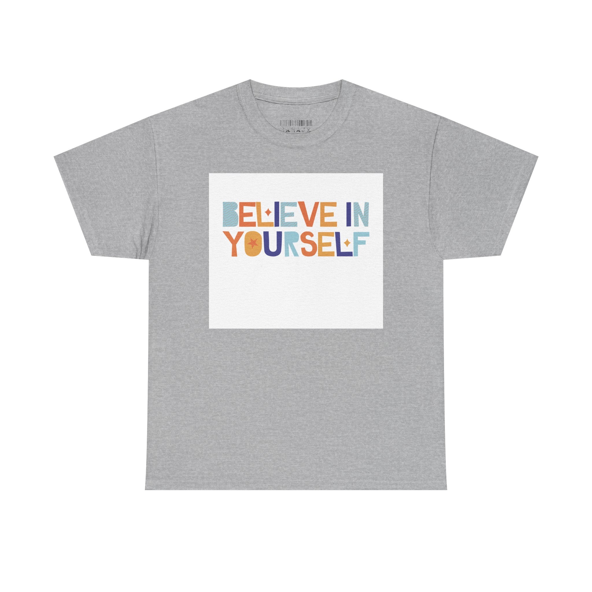 T-Shirt — "Believe in Yourself" Colorful Retro Motivational Tee