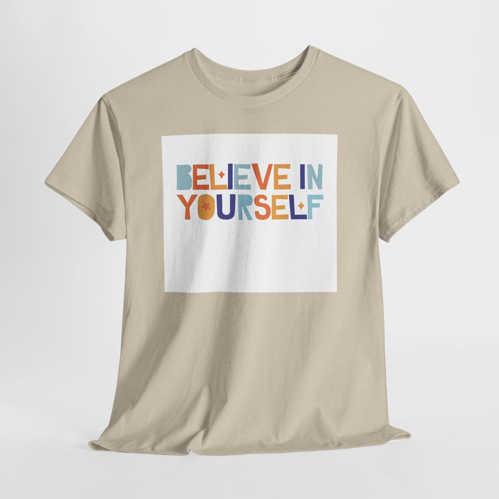 T-Shirt — "Believe in Yourself" Colorful Retro Motivational Tee