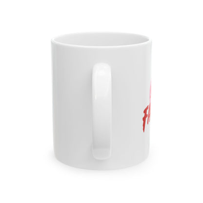 Cute Ceramic Mug - You’re My Favorite, Heart Design, Gift for Coffee Lovers, Valentine’s Day, Home Decor, Funny Gift