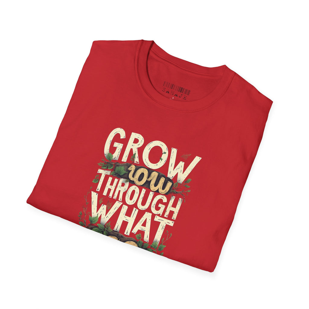 T-Shirt — Floral 'Grow Slow, Go Through' Inspirational Graphic Tee