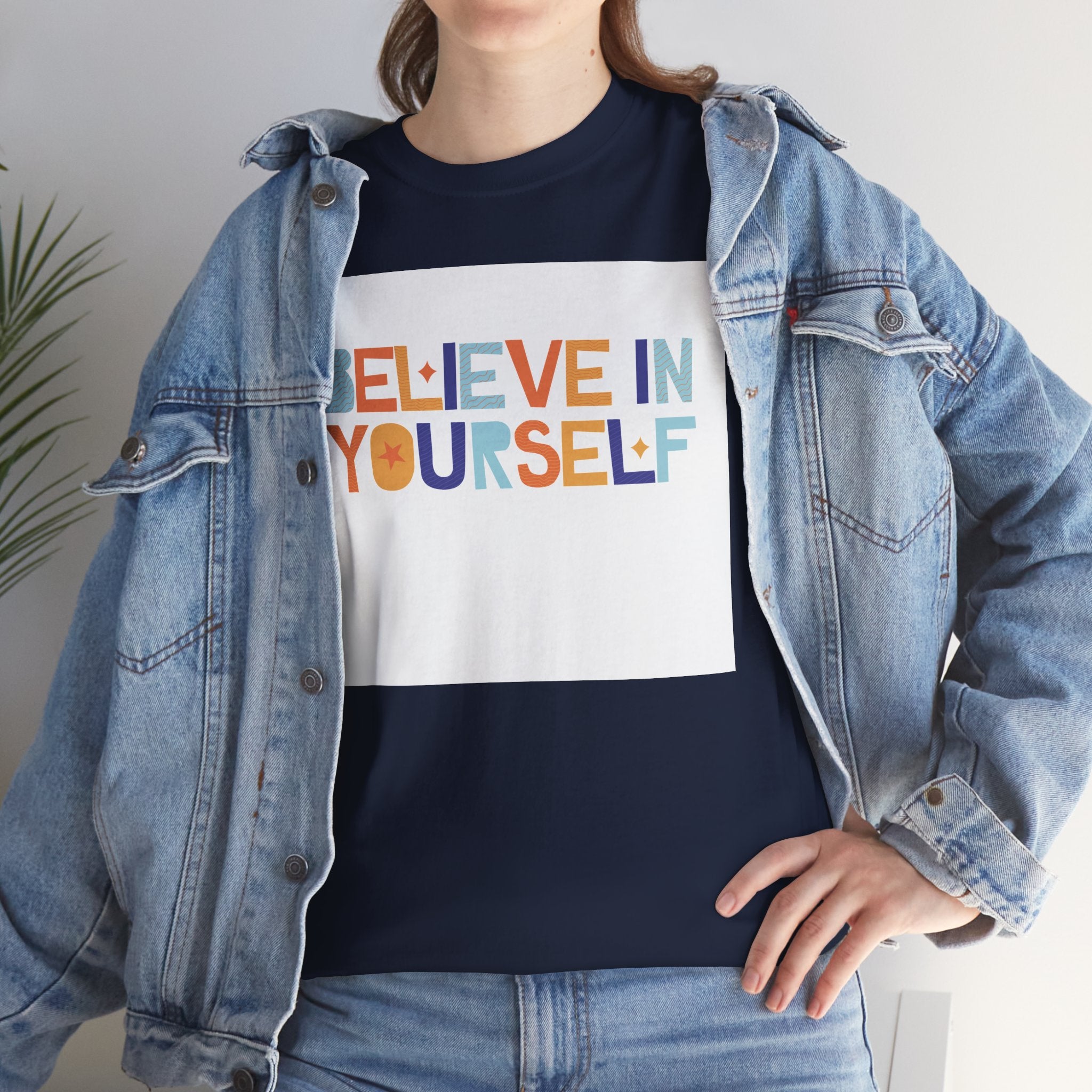 T-Shirt — "Believe in Yourself" Colorful Retro Motivational Tee