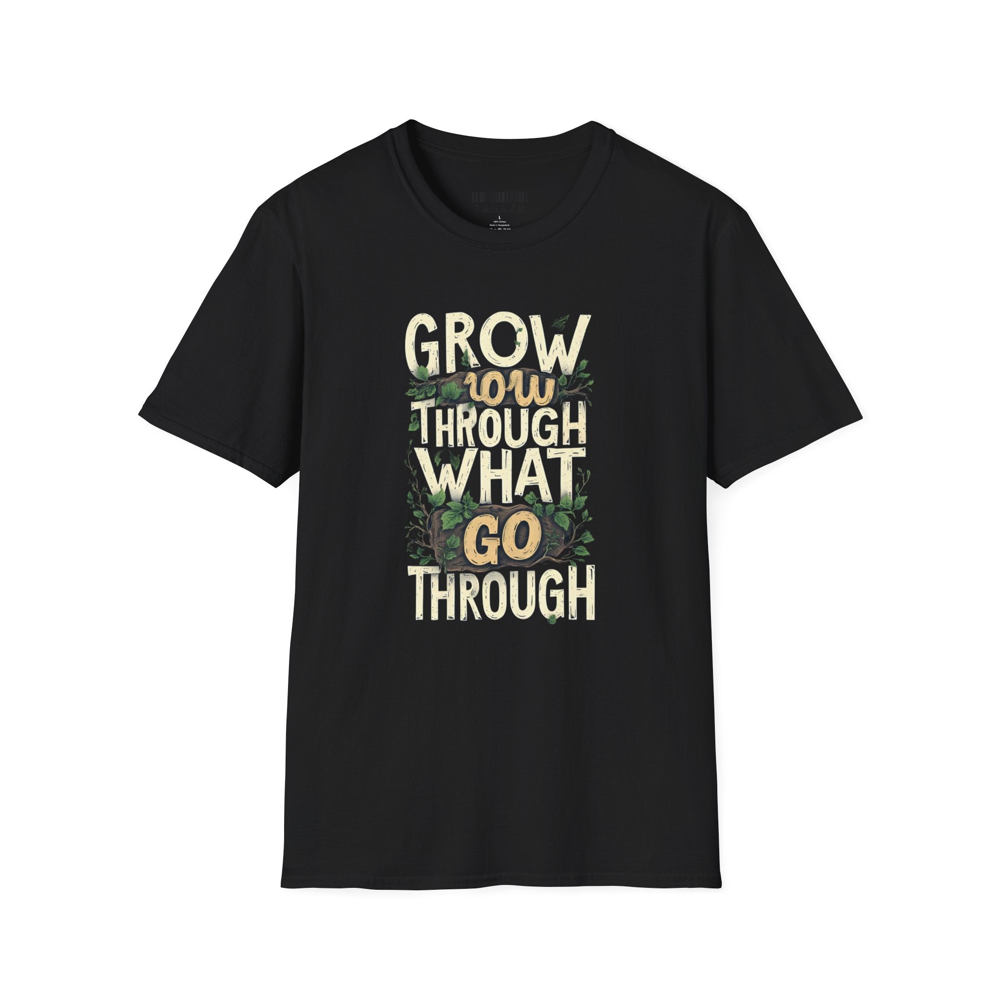 T-Shirt — Floral 'Grow Slow, Go Through' Inspirational Graphic Tee