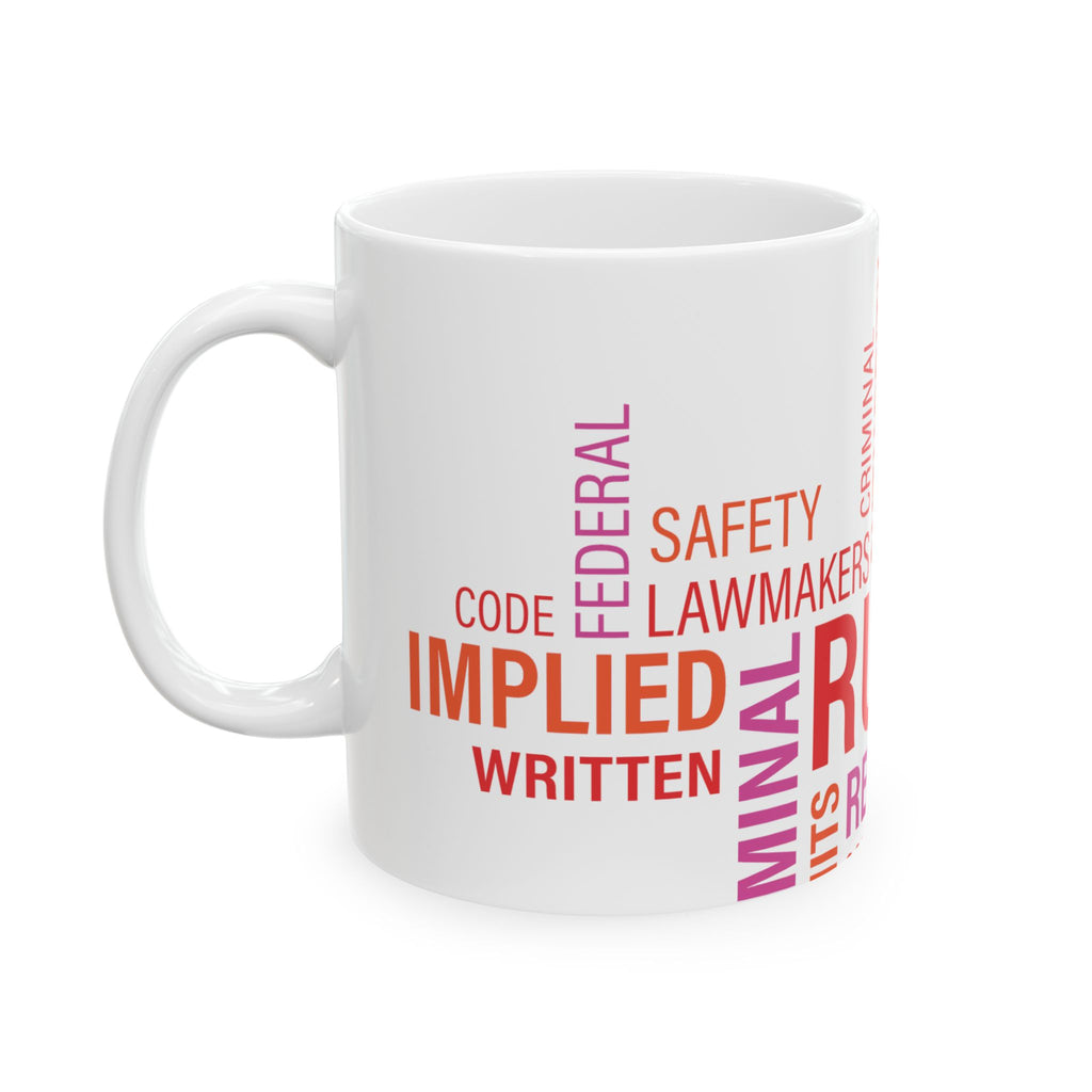 Rules and Regulations Coffee Mug, Gift for Legal Professionals, Motivational Cup, Office Decor, Unique Ceramic Mug