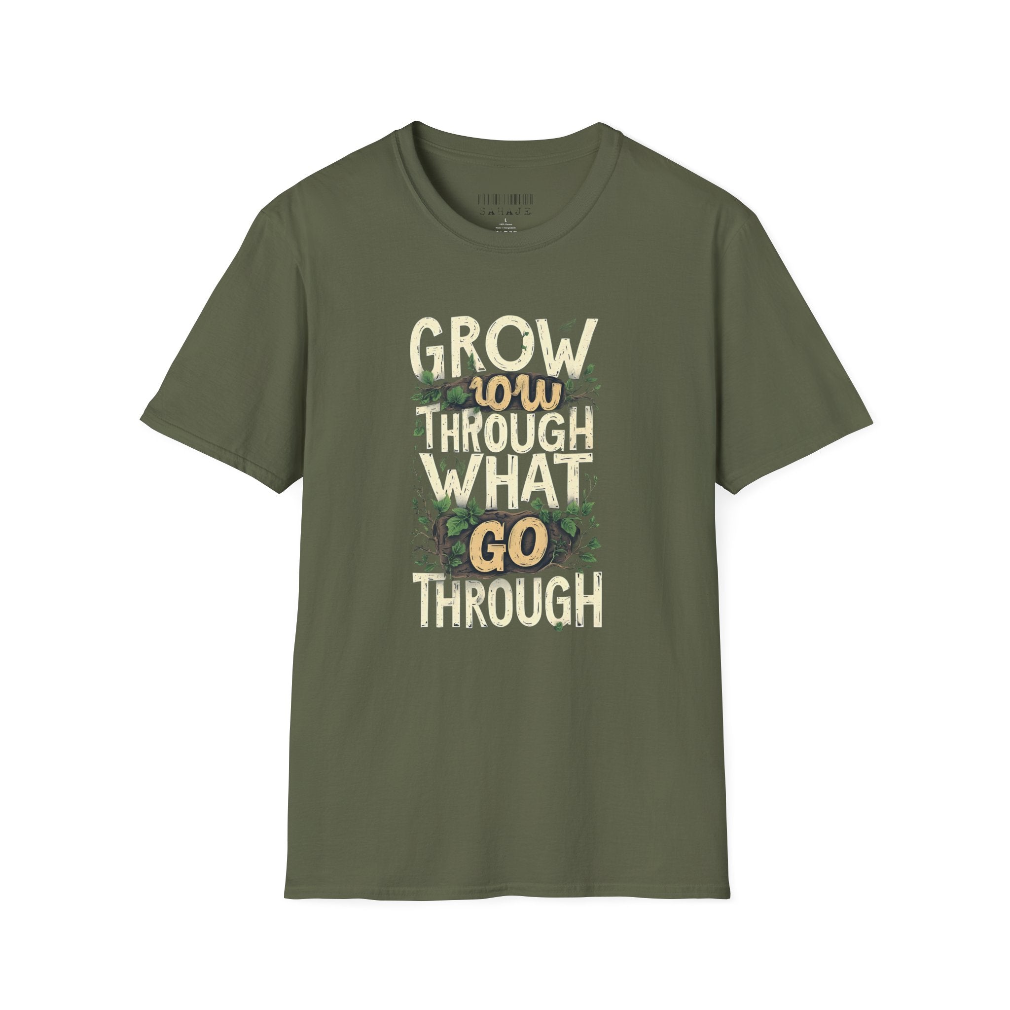 T-Shirt — Floral 'Grow Slow, Go Through' Inspirational Graphic Tee
