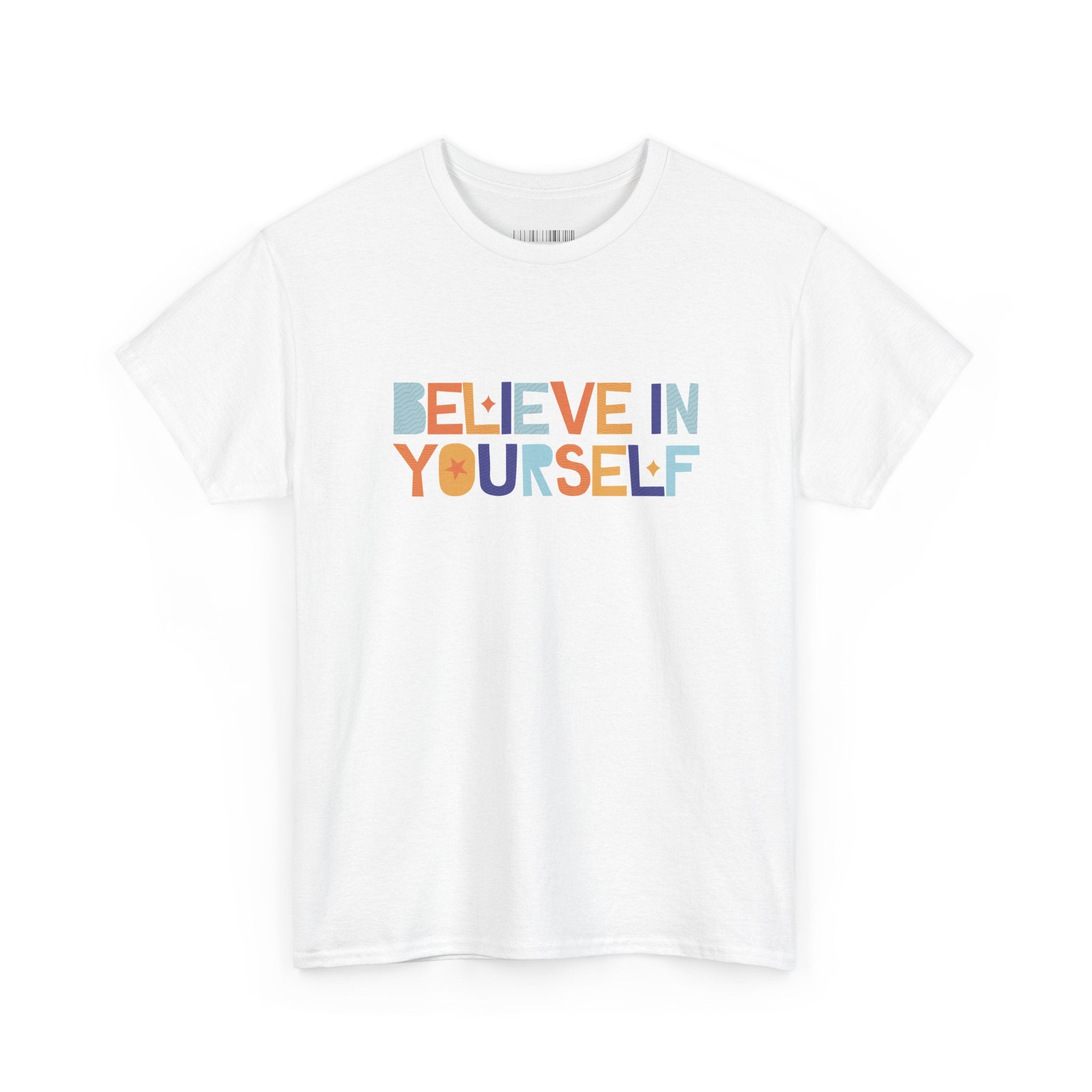 T-Shirt — "Believe in Yourself" Colorful Retro Motivational Tee