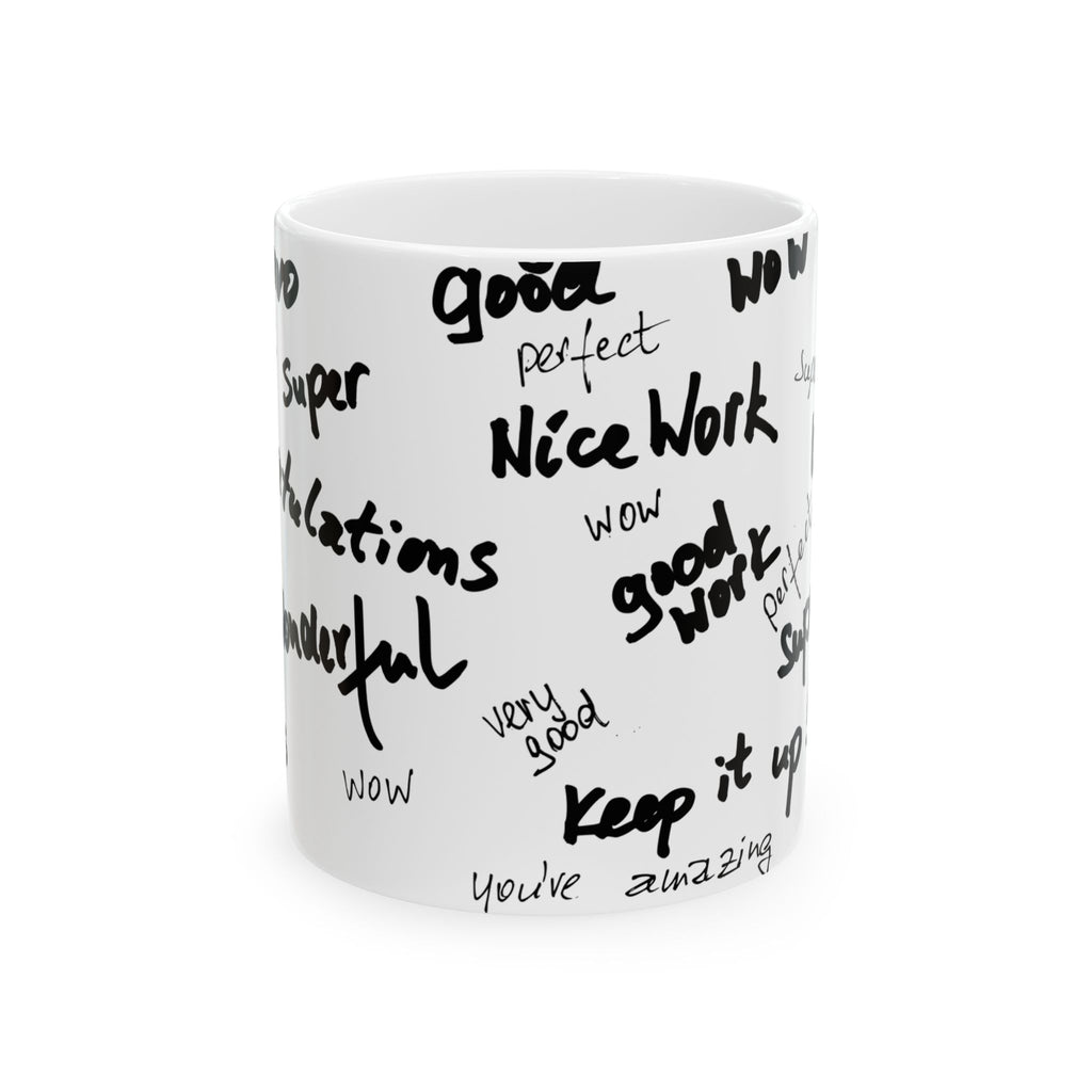 Encouragement Ceramic Mug - Perfect Gift for Teachers, Motivation, Office Decor, Birthday, Appreciation