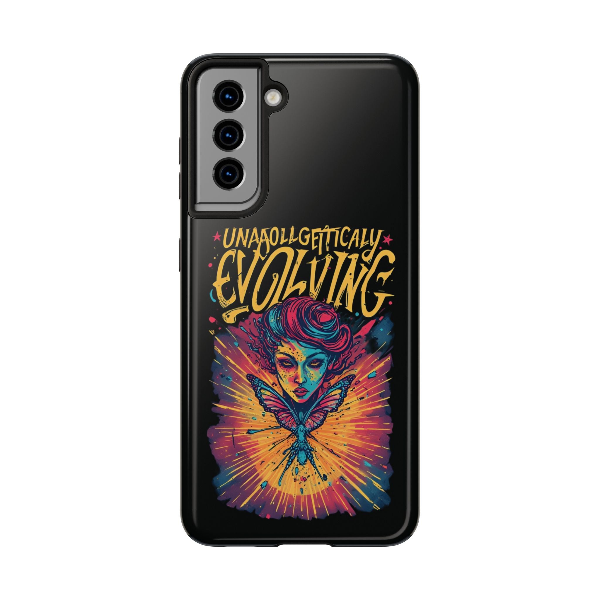 Evolving Butterfly Phone Case — "Unapologetically Evolving" Artistic Protective Case
