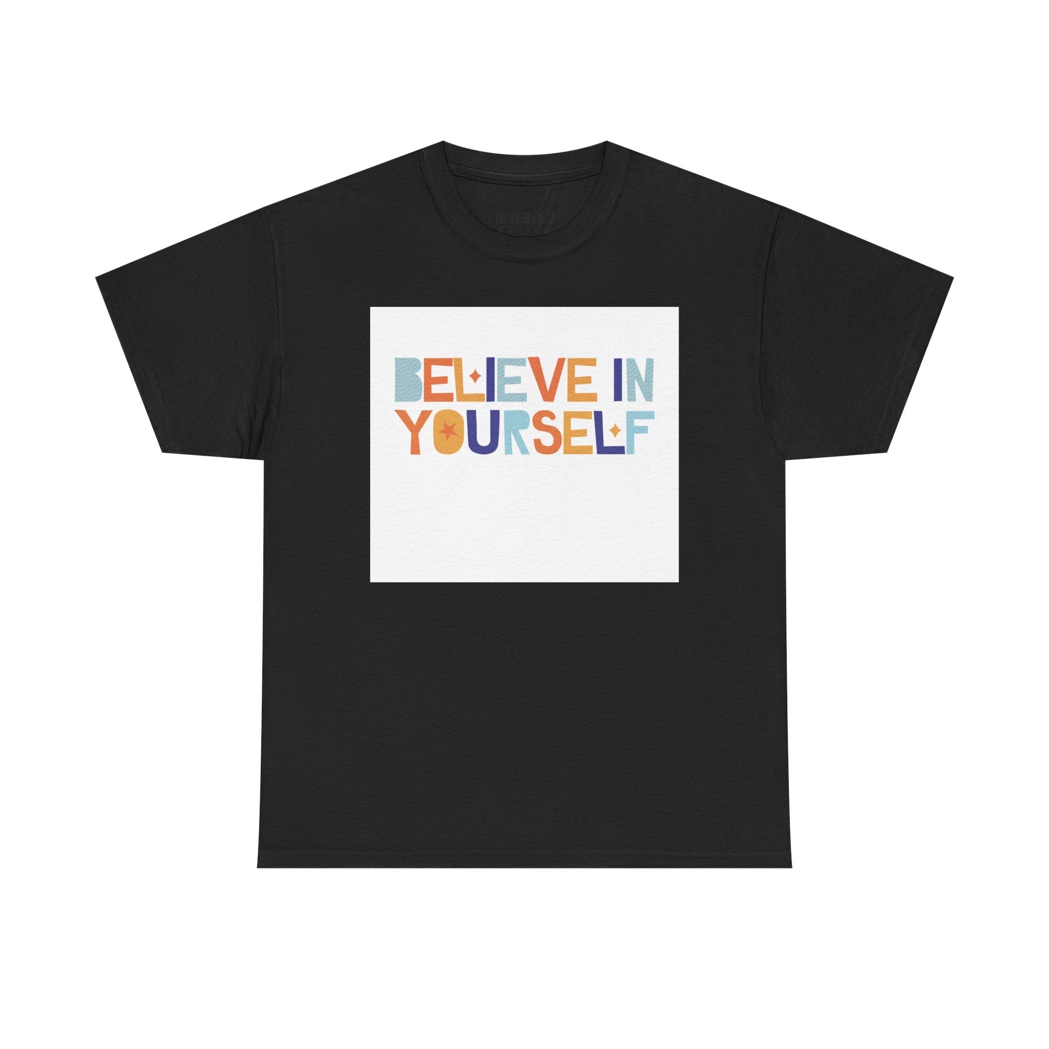 T-Shirt — "Believe in Yourself" Colorful Retro Motivational Tee