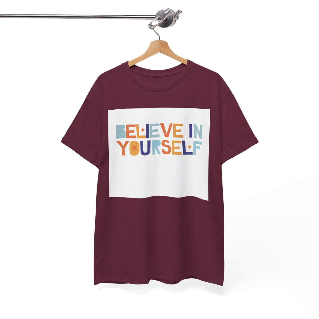 T-Shirt — "Believe in Yourself" Colorful Retro Motivational Tee