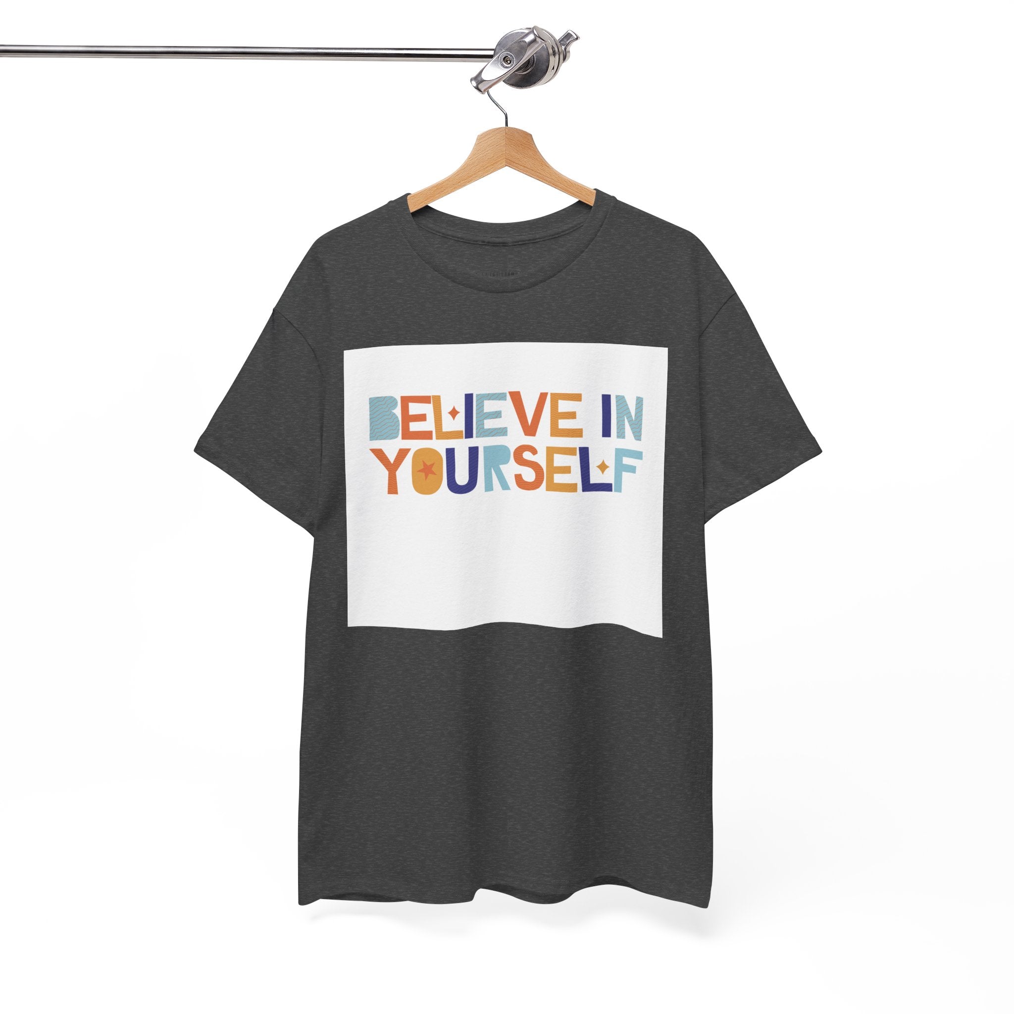 T-Shirt — "Believe in Yourself" Colorful Retro Motivational Tee