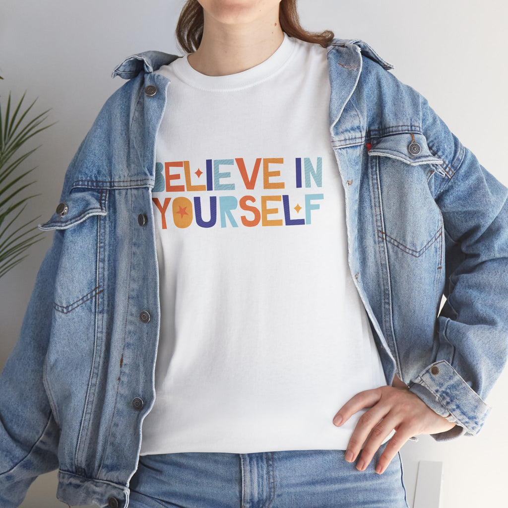 T-Shirt — "Believe in Yourself" Colorful Retro Motivational Tee